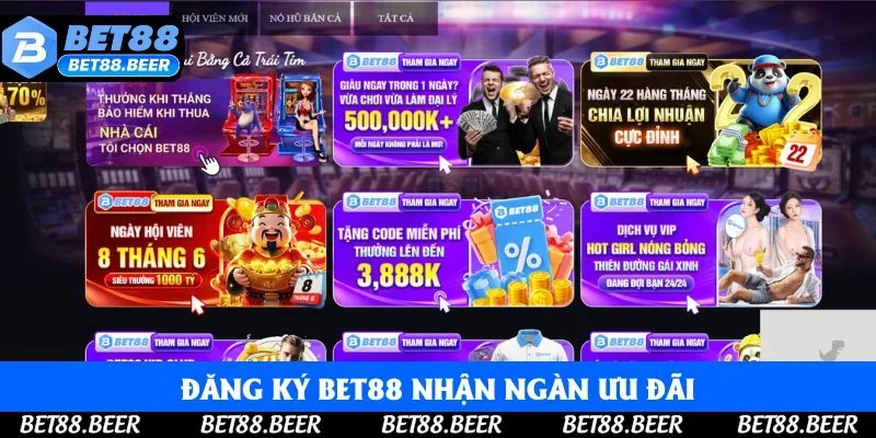 Đăng ký Bet88 nhận ngàn ưu đãi Đăng ký Bet88 nhận ngàn ưu đãi